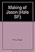 Making of Jason