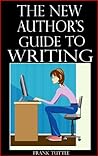 The New Author's Guide to Writing
