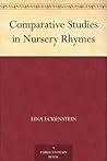 Comparative Studies in Nursery Rhymes