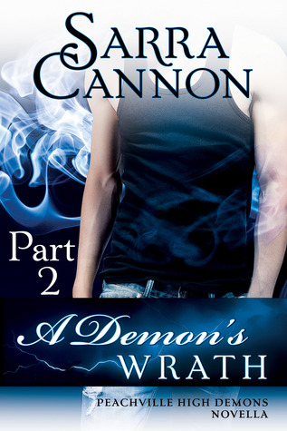 A Demon's Wrath: Part 2 (The Shadow Demons Saga #6.1b)