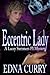 Eccentric Lady (Lacey Summe...