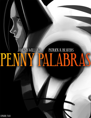 Penny Palabras - The Devil's Weight (Episode 02)