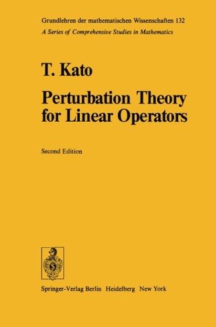 Perturbation Theory for Linear Operators (Paperback)