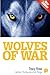 Wolves of War by Tracy Ross