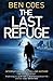 The Last Refuge by Ben Coes