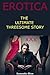 EROTICA The Ultimate Threesome Story