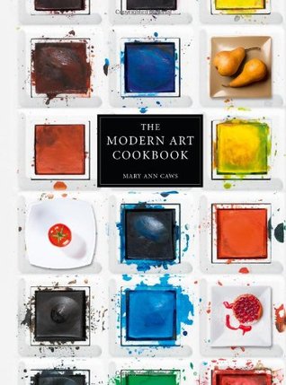The Modern Art Cookbook (Hardcover)