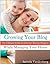 Growing Your Blog While Managing Your Home | The Ultimate Guide For Christian Mommy Bloggers
