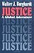 Justice by Walter J. Burghardt