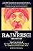 The Rajneesh Chronicles: The True Story of the Cult that Unleashed the First Act of Bioterrorism on U.S. Soil