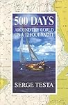 500 Days by Serge Testa 500 Days by Serge Testa
