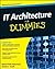 IT Architecture For Dummies