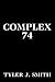 Complex 74