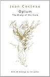 Opium: The Illustrated Diary of His Cure