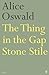 The Thing in the Gap Stone Stile