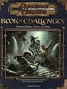 Book of Challenges: Dungeon Rooms, Puzzles, and Traps (Dungeons & Dragons d20 3.0 Fantasy Roleplaying)