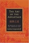 The Art of the Advantage: 36 Strategies to Seize the Competitve Edge