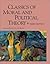 Classics of Moral and Political Theory by Michael L. Morgan