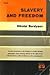 Slavery and Freedom