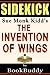 The Invention of Wings: by Sue Monk Kidd -- Sidekick