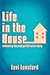 Life in the House: Rethinking the Prodigal Christian Story