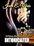Intoxicated by Jeana E. Mann Intoxicated by Jeana E. Mann
