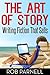 The Art of Story by Rob Parnell