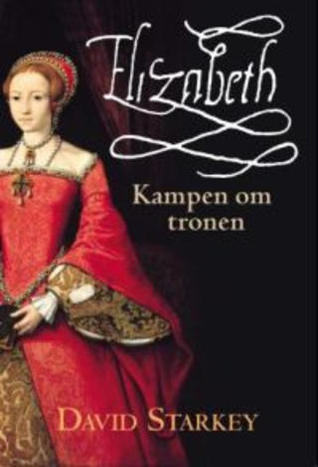 Elizabeth: Kampen om tronen
