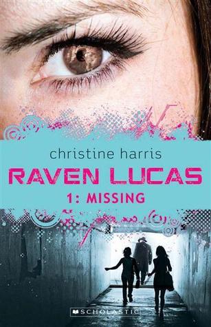Missing (Raven Lucas, #1)