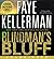 Blindman's Bluff  (Peter Decker/Rina Lazarus, #18)