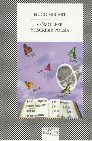Cómo leer y escribir poesía