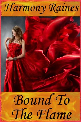 Bound To The Flame (Dragon Fantasy Romance, #1)