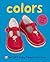 Colors (Bright Baby Touch & Feel)