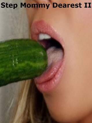 Step Mommy Dearest II (JJ's Adventures Book 2)