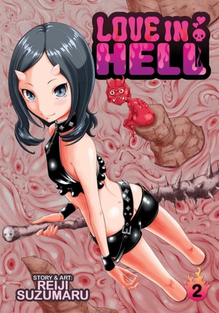 Love in Hell Vol. 2 (Paperback)