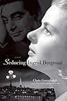 Seducing Ingrid B...