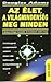 Az élet, a világmindenség meg minden (Hitchhiker's Guide, #3)