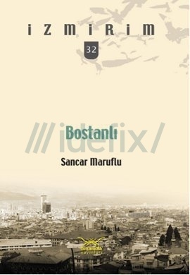 Bostanlı (İzmirim, #32)
