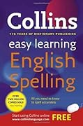 Easy Learning English Spelling: Your essential guide to accurate English