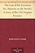 The Last of the Foresters Or, Humors on the Border; A story of the Old Virginia Frontier