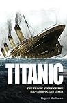 Titanic: The Trag...