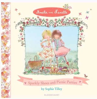 Sparkly Shoes and Picnic Parties (Amelie & Nanette #1)