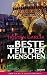 Der beste Teil der Menschen