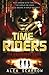 TimeRiders: The Doomsday Code (Book 3)