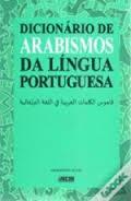 Dicionário de Arabismos da Língua Portuguesa (Paperback)