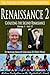 Renaissance 2-Catalyzing th...