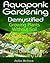 Aquaponic Gardening Demysti...