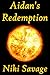 Aidan's Redemption by Niki Savage
