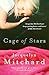 Cage of Stars by Jacquelyn Mitchard