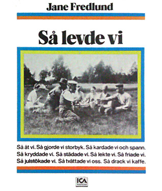 Så levde vi